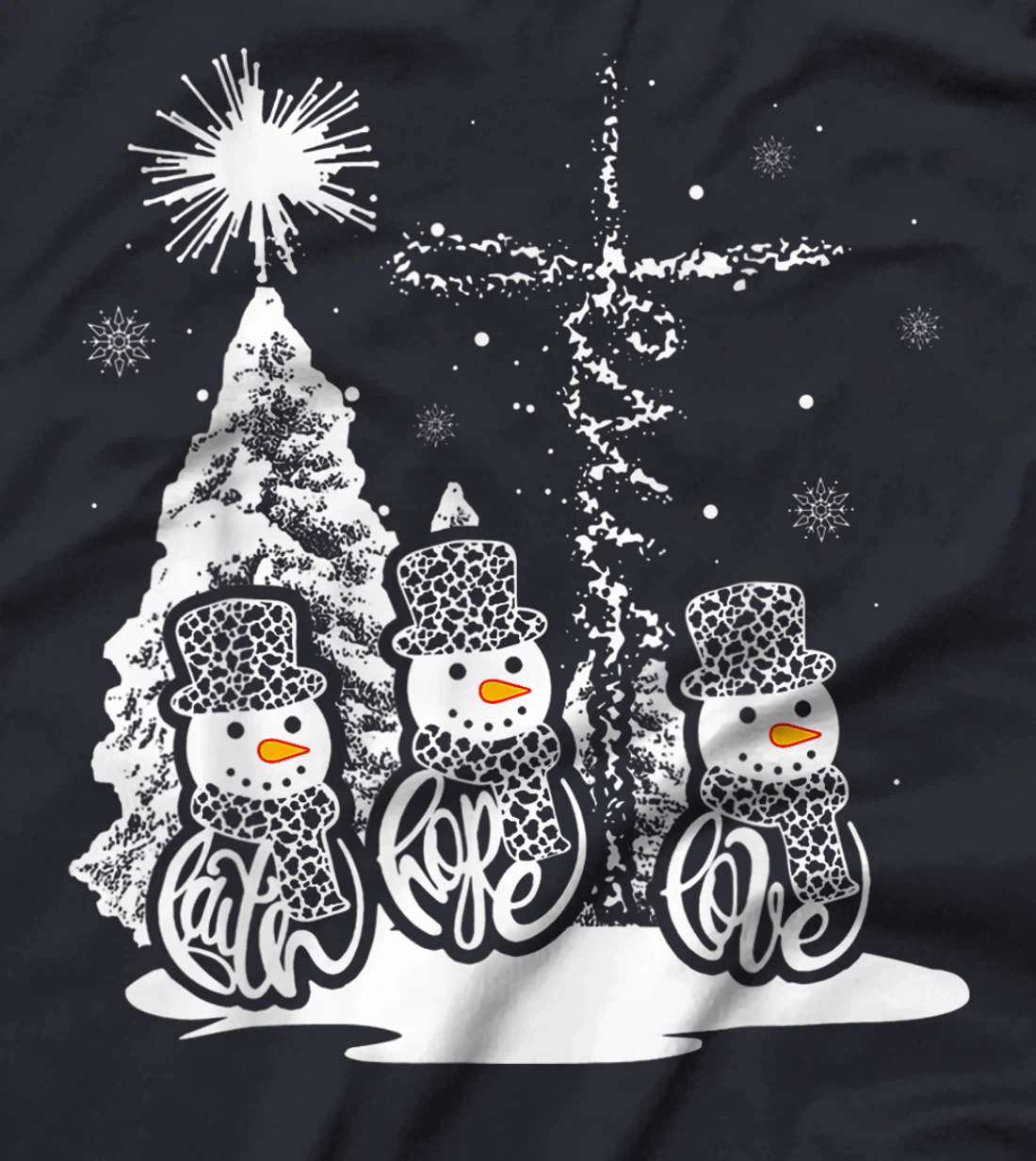 Jesus Faith Hope Love Snowman Funny Xmas For Christian T-Shirt, Kid T-Shirt and Women T-Shirt