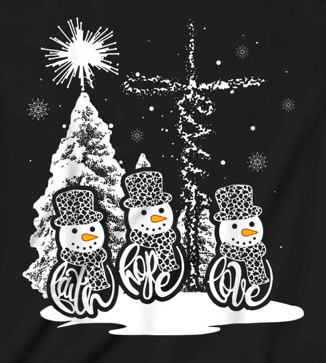 Jesus Faith Hope Love Snowman Funny Xmas For Christian T-Shirt, Kid T-Shirt and Women T-Shirt