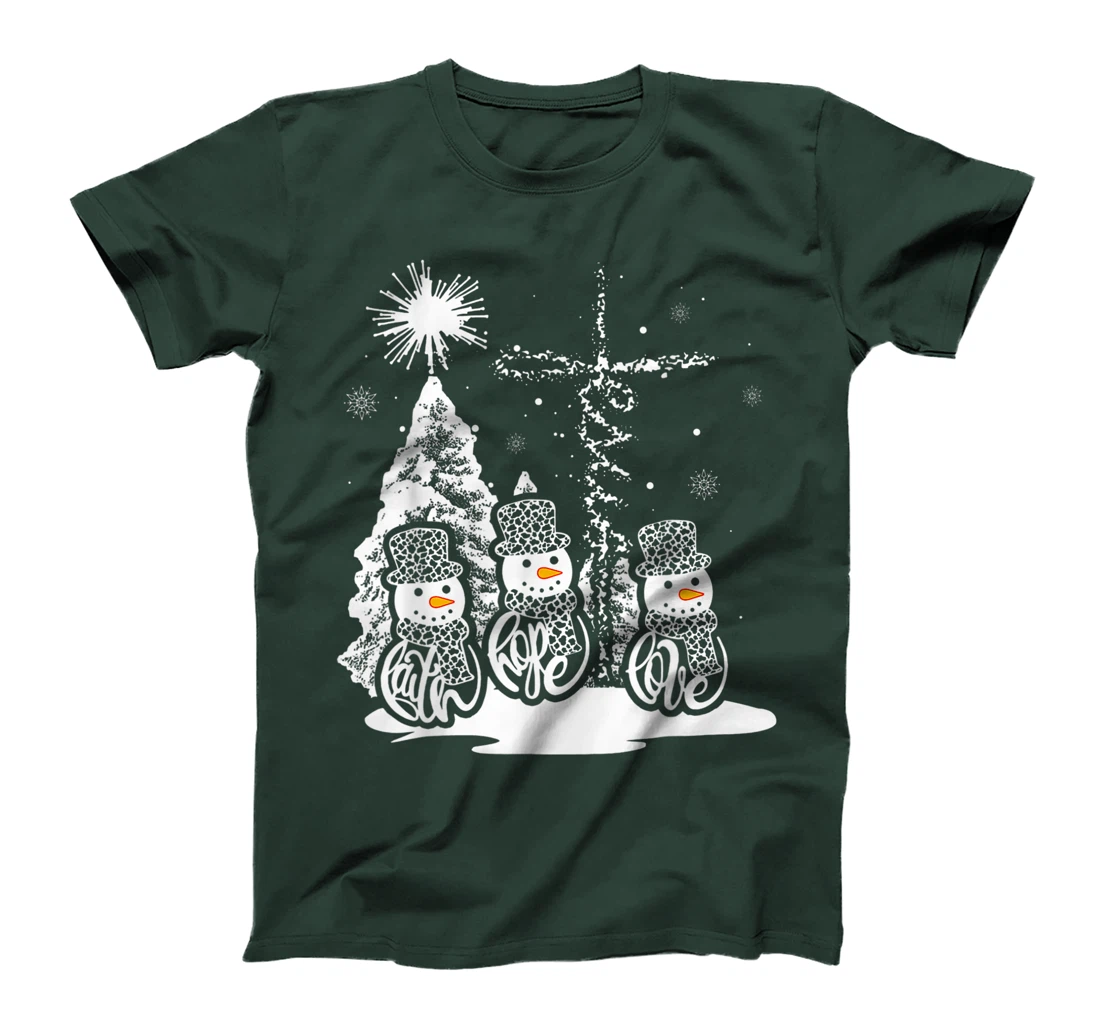 Jesus Faith Hope Love Snowman Funny Xmas For Christian T-Shirt, Kid T-Shirt and Women T-Shirt