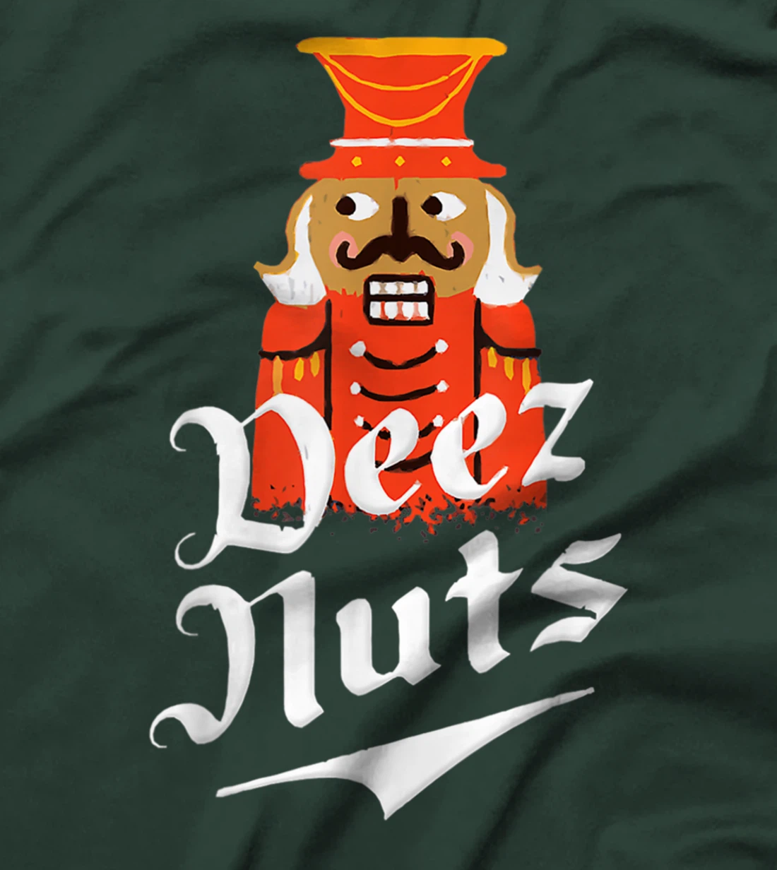 Deez Nuts Nutcracker Nut Shirt Men & Women Funny Xmas Pajama T-Shirt