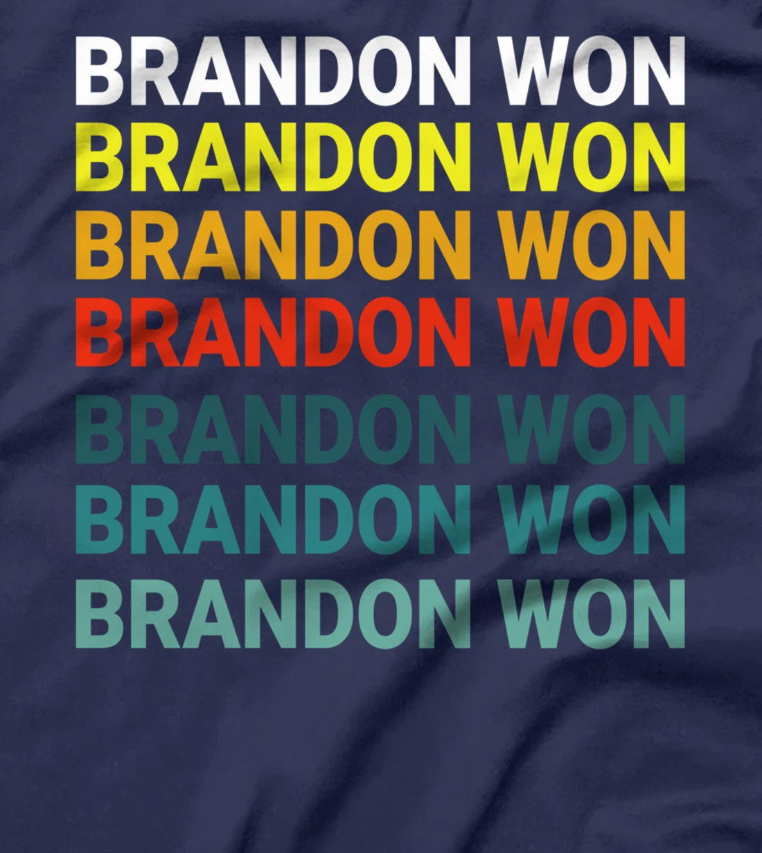 Brandon Won Thank You Brandon Vintage T-Shirt
