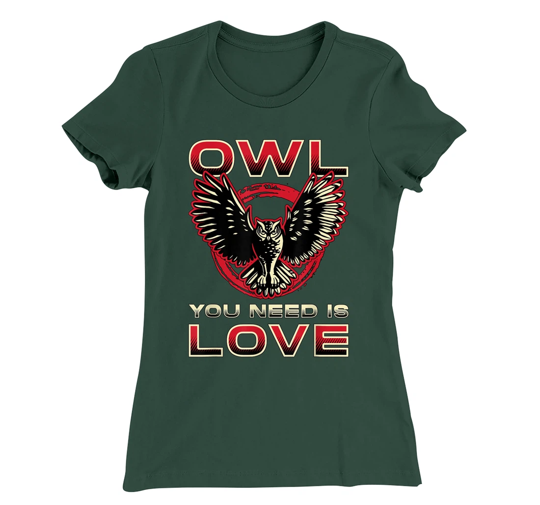 Owl You Need Is Love Watch Birds Retro Vintage Bird Watcher T-Shirt, Women T-Shirt