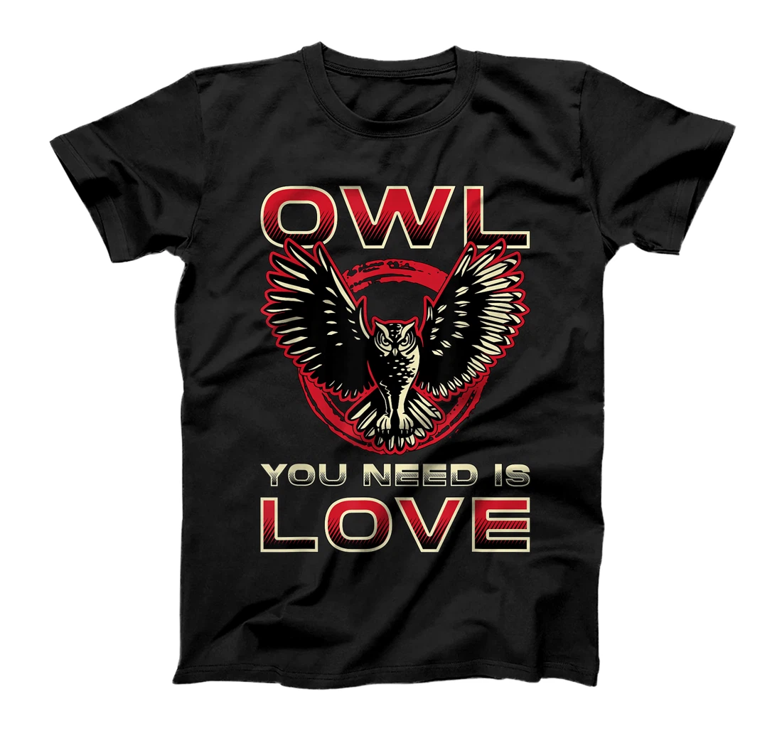 Owl You Need Is Love Watch Birds Retro Vintage Bird Watcher T-Shirt, Women T-Shirt