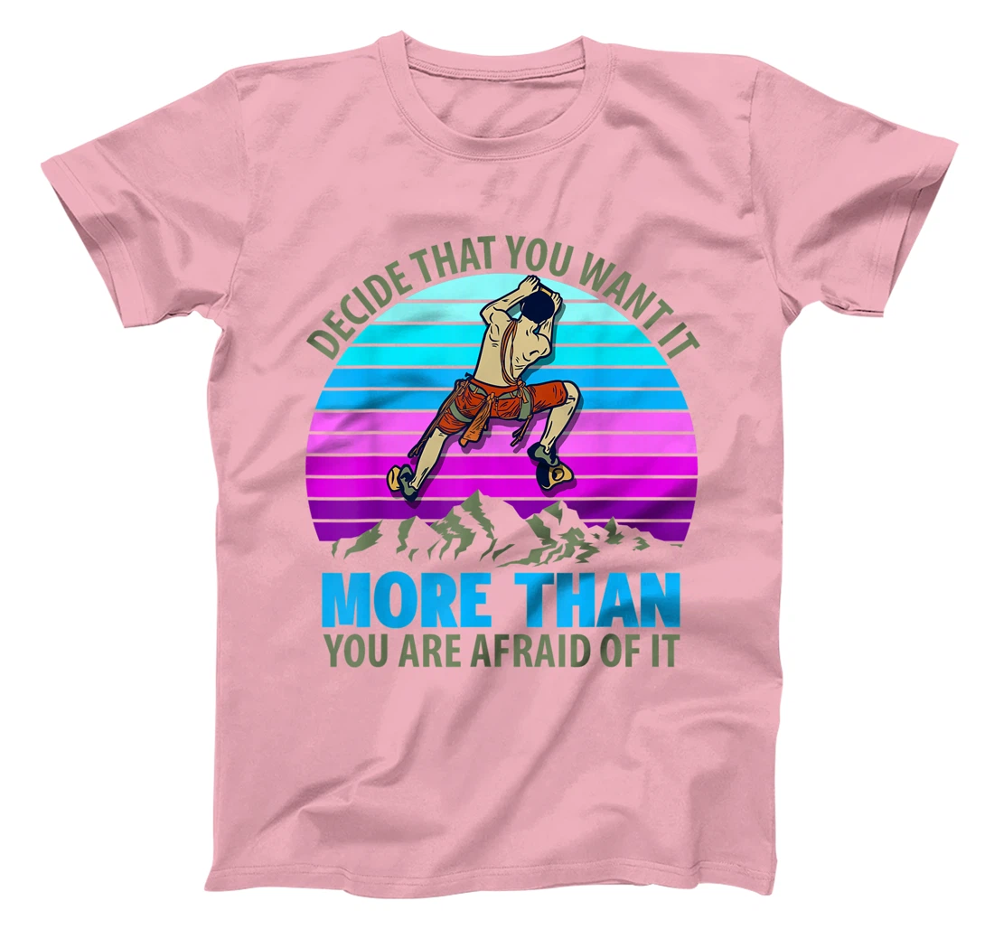 Climbing Bouldering Climber Mountain climber rock climbing T-Shirt, Kid T-Shirt and Women T-Shirt