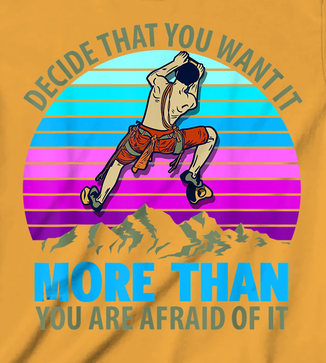 Climbing Bouldering Climber Mountain climber rock climbing T-Shirt, Kid T-Shirt and Women T-Shirt