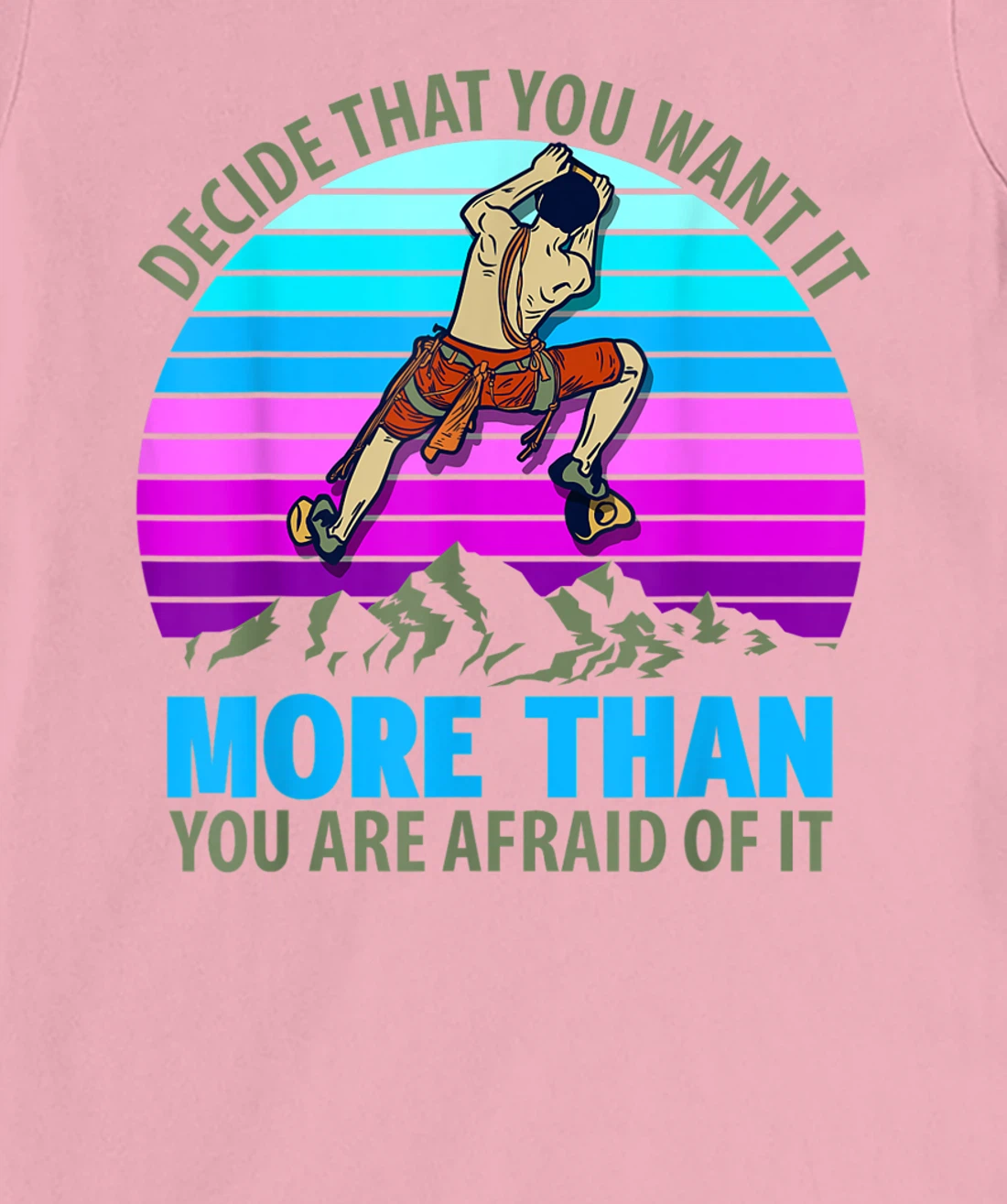 Climbing Bouldering Climber Mountain climber rock climbing T-Shirt, Kid T-Shirt and Women T-Shirt