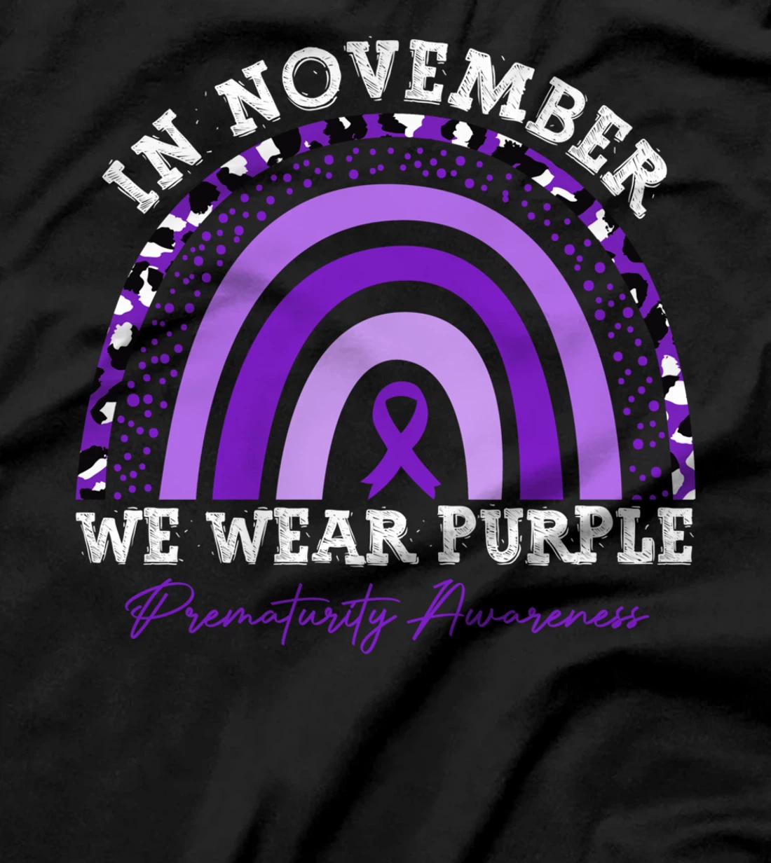 In November We Wear Purple Prematurity Awareness Rainbow T-Shirt