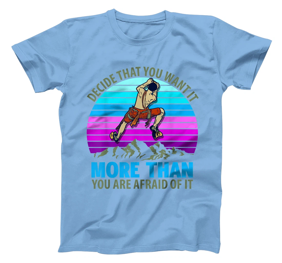 Climbing Bouldering Climber Mountain climber rock climbing T-Shirt, Kid T-Shirt and Women T-Shirt