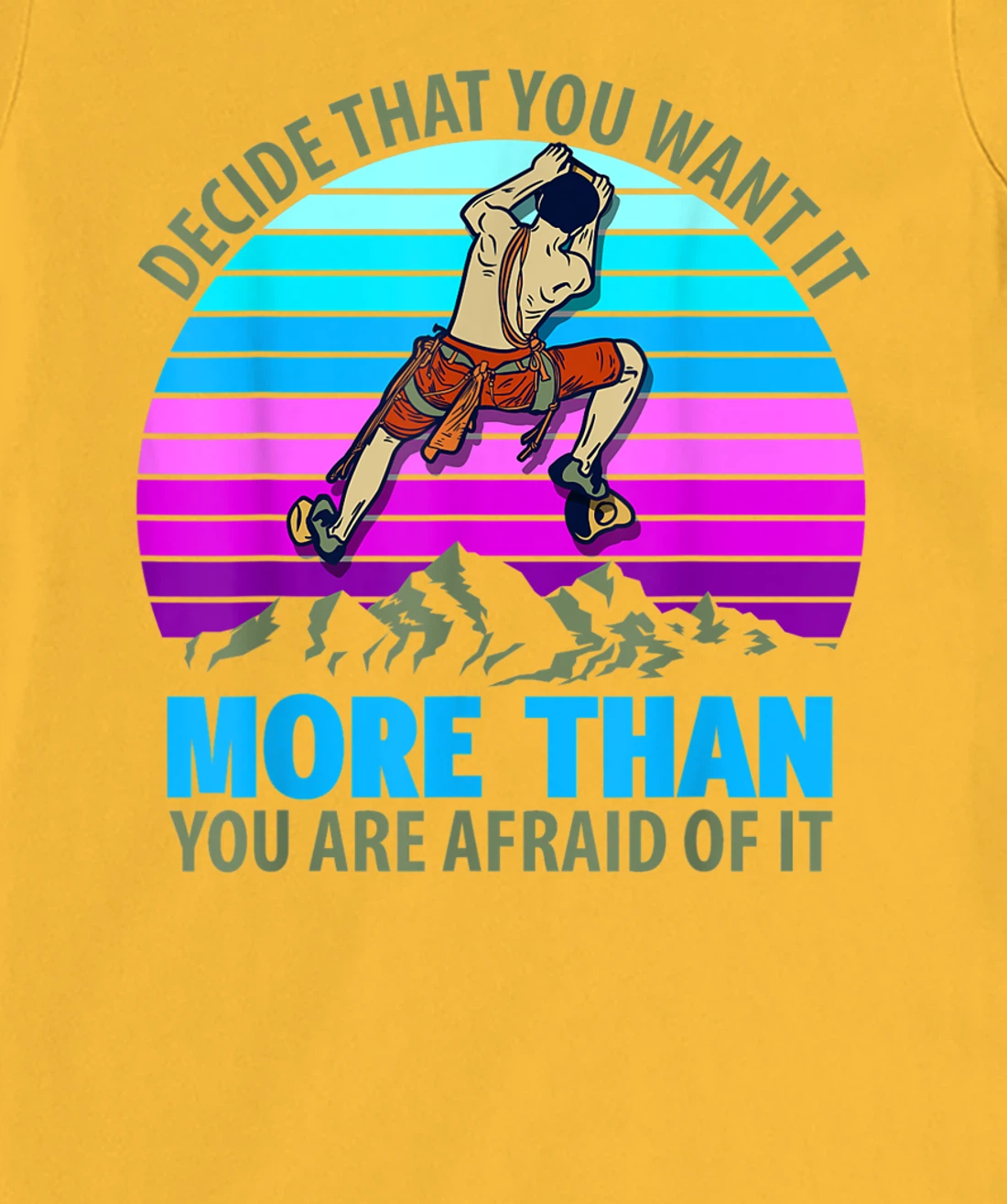 Climbing Bouldering Climber Mountain climber rock climbing T-Shirt, Kid T-Shirt and Women T-Shirt