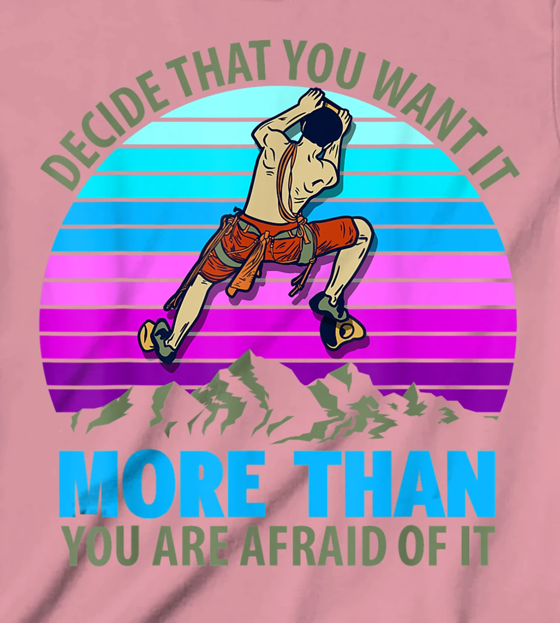 Climbing Bouldering Climber Mountain climber rock climbing T-Shirt, Kid T-Shirt and Women T-Shirt