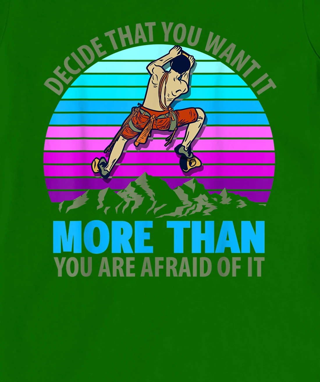 Climbing Bouldering Climber Mountain climber rock climbing T-Shirt, Kid T-Shirt and Women T-Shirt