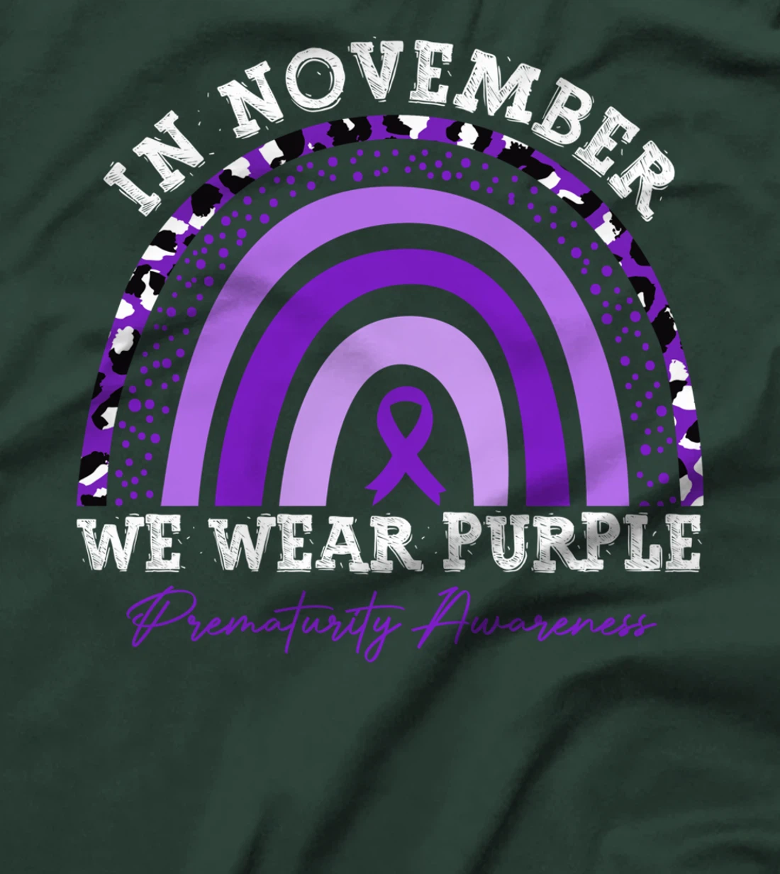 In November We Wear Purple Prematurity Awareness Rainbow T-Shirt