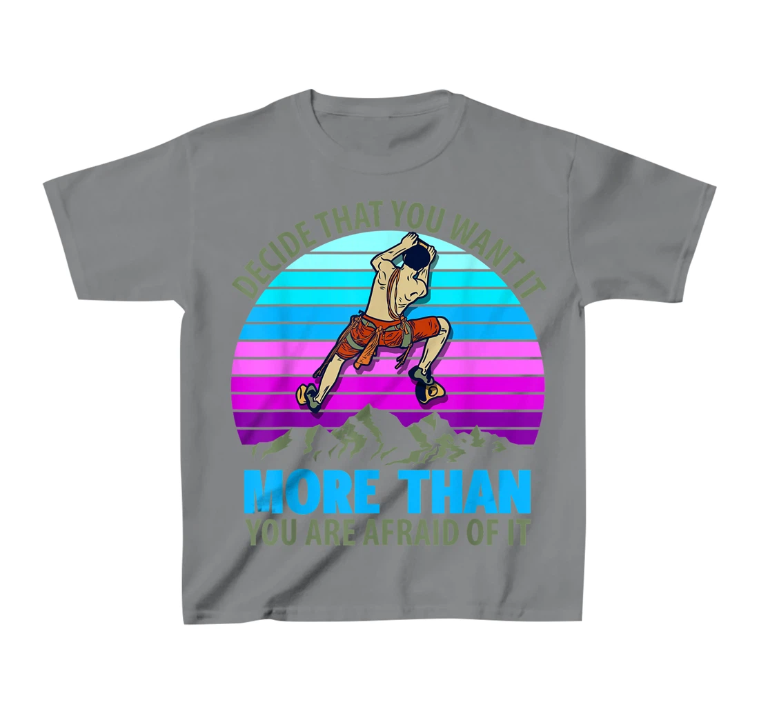 Climbing Bouldering Climber Mountain climber rock climbing T-Shirt, Kid T-Shirt and Women T-Shirt