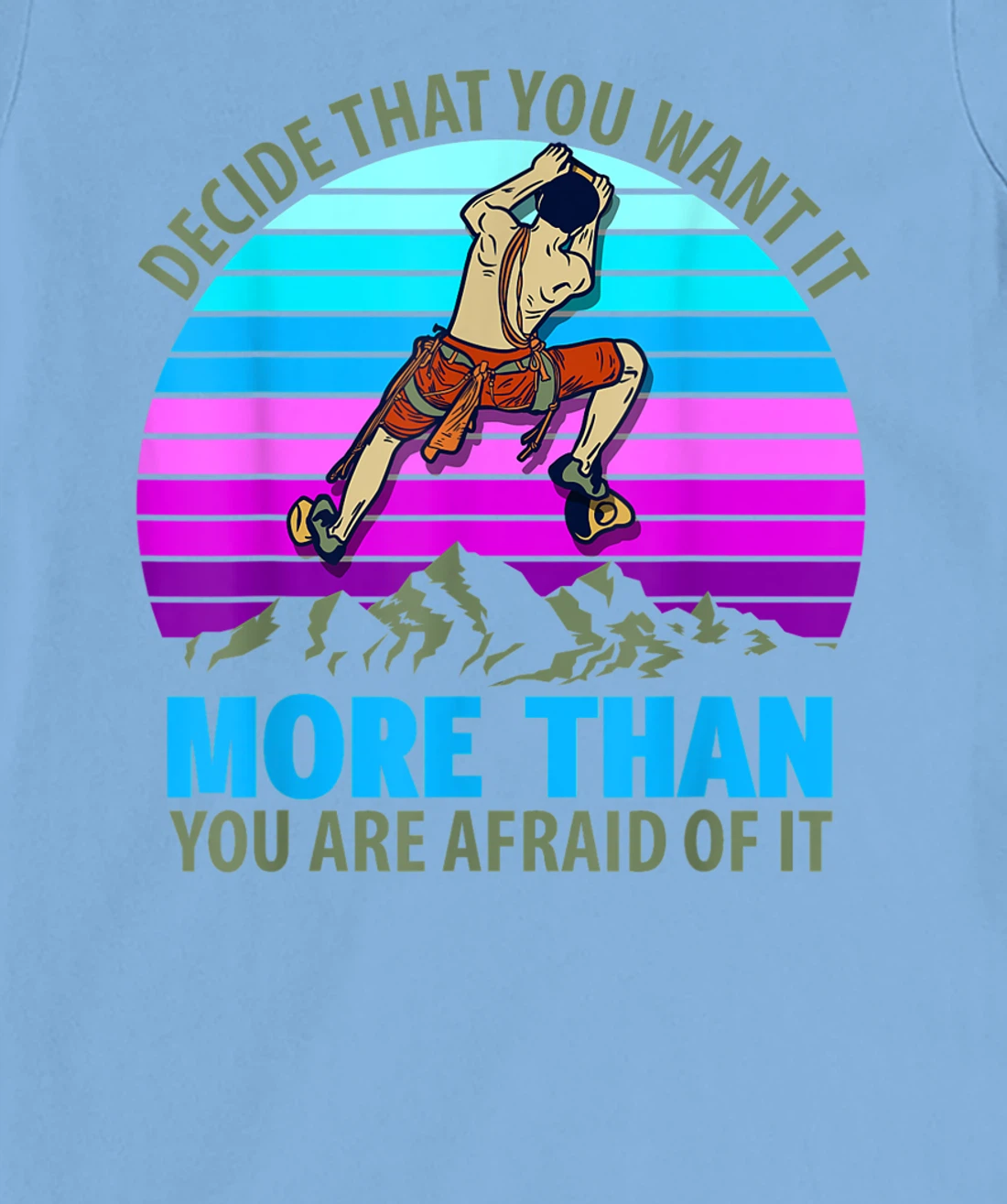 Climbing Bouldering Climber Mountain climber rock climbing T-Shirt, Kid T-Shirt and Women T-Shirt