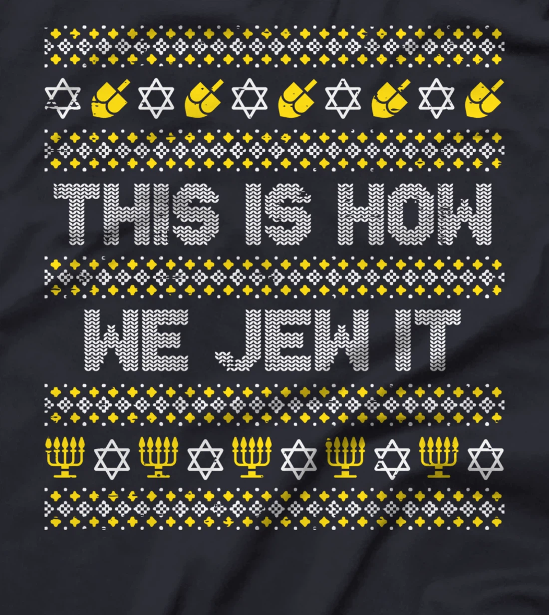 This Is How We Jew It Funny Hanukkah Pajamas Chanukah PJs T-Shirt