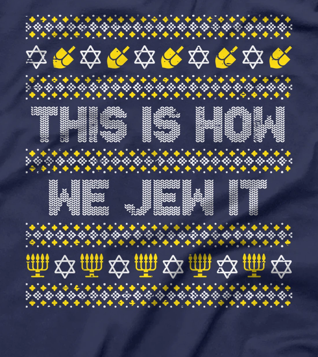 This Is How We Jew It Funny Hanukkah Pajamas Chanukah PJs T-Shirt