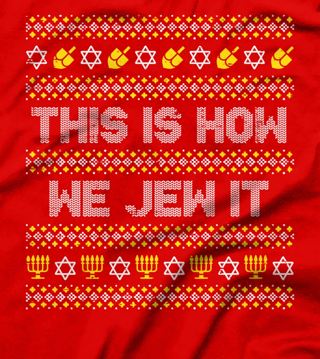 This Is How We Jew It Funny Hanukkah Pajamas Chanukah PJs T-Shirt