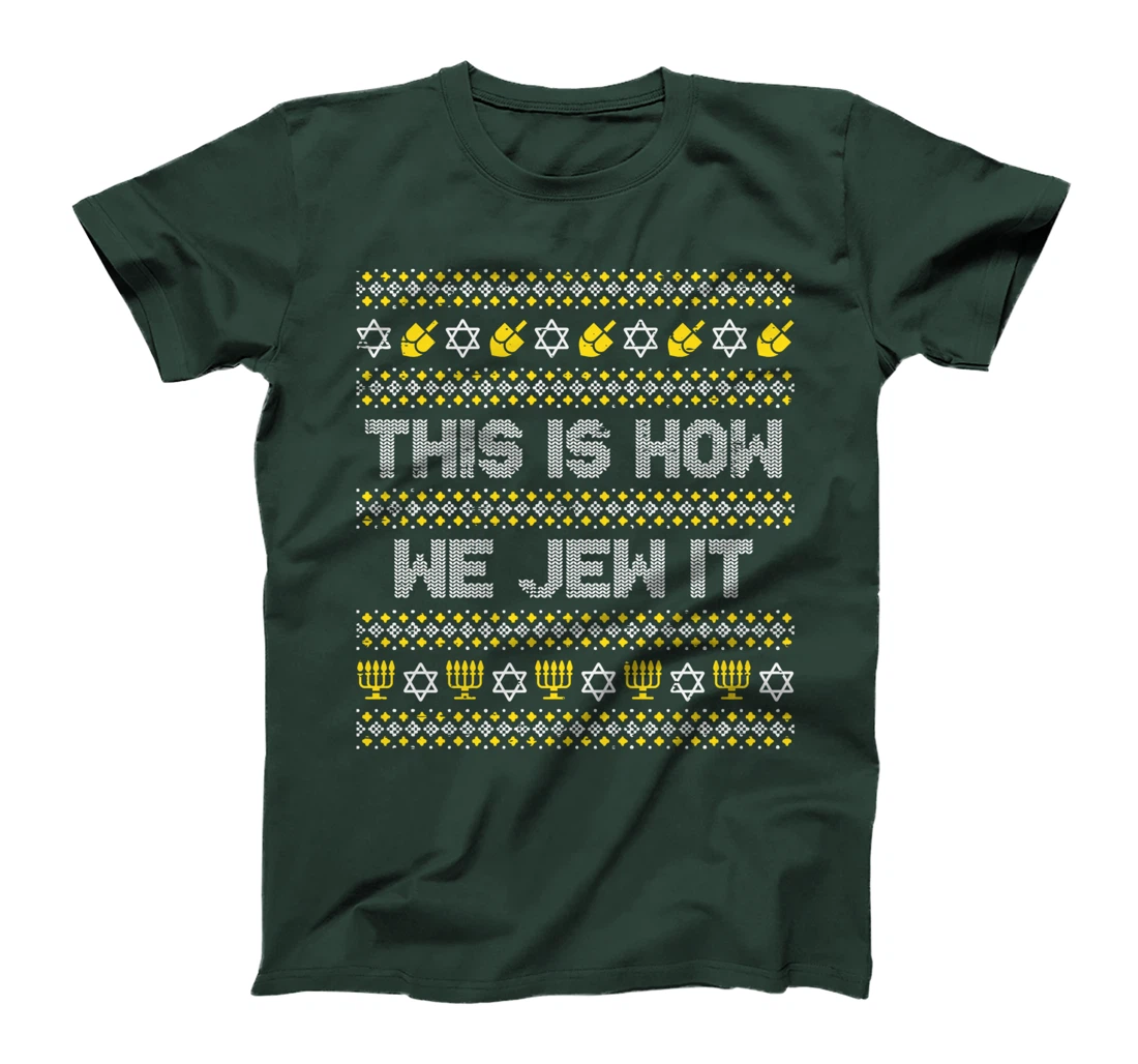This Is How We Jew It Funny Hanukkah Pajamas Chanukah PJs T-Shirt