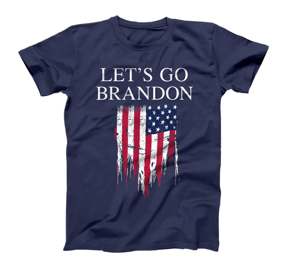 Let’s Go Brandon Conservative USA Flag Funny T-Shirt
