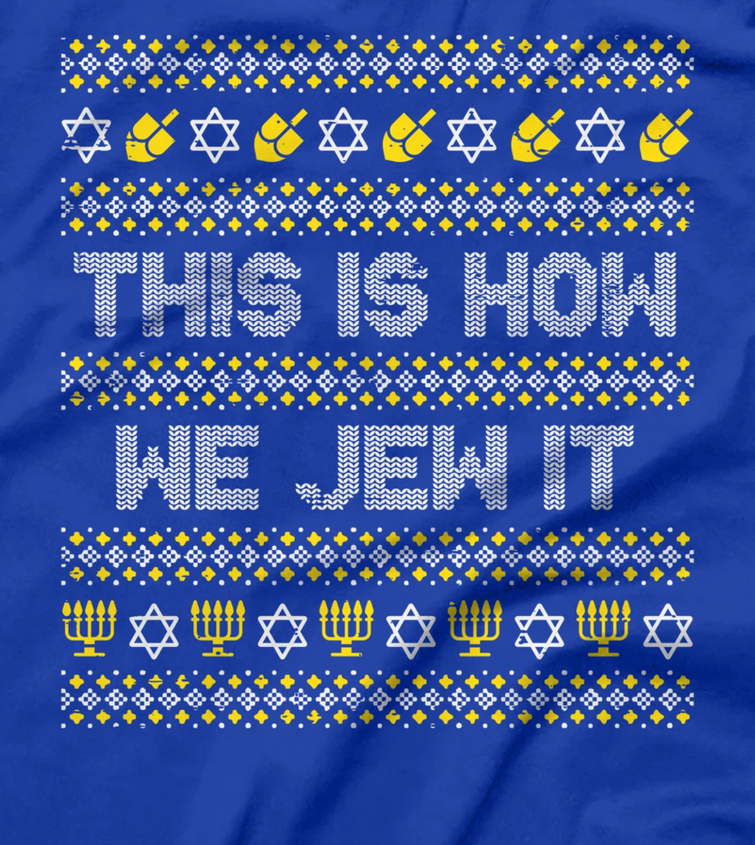 This Is How We Jew It Funny Hanukkah Pajamas Chanukah PJs T-Shirt