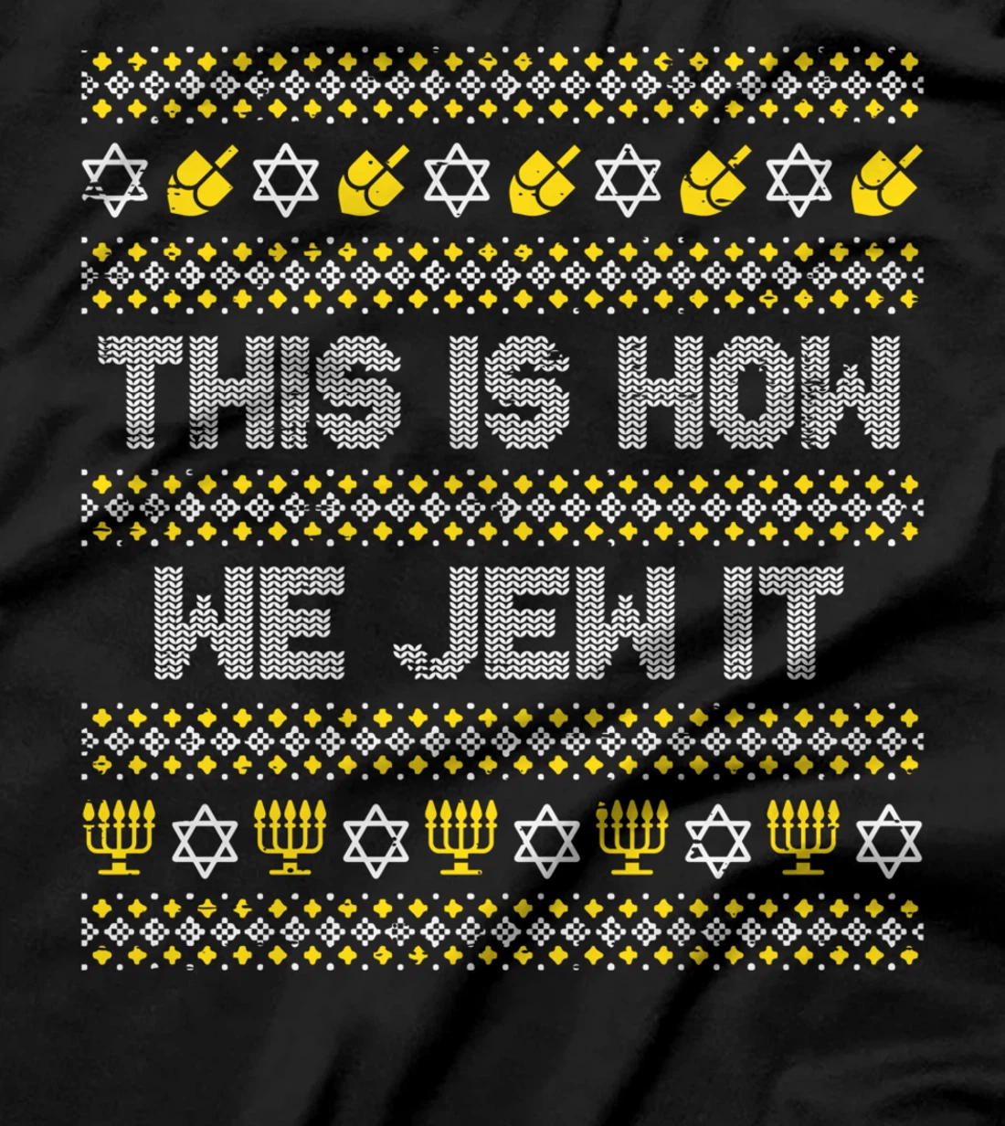 This Is How We Jew It Funny Hanukkah Pajamas Chanukah PJs T-Shirt
