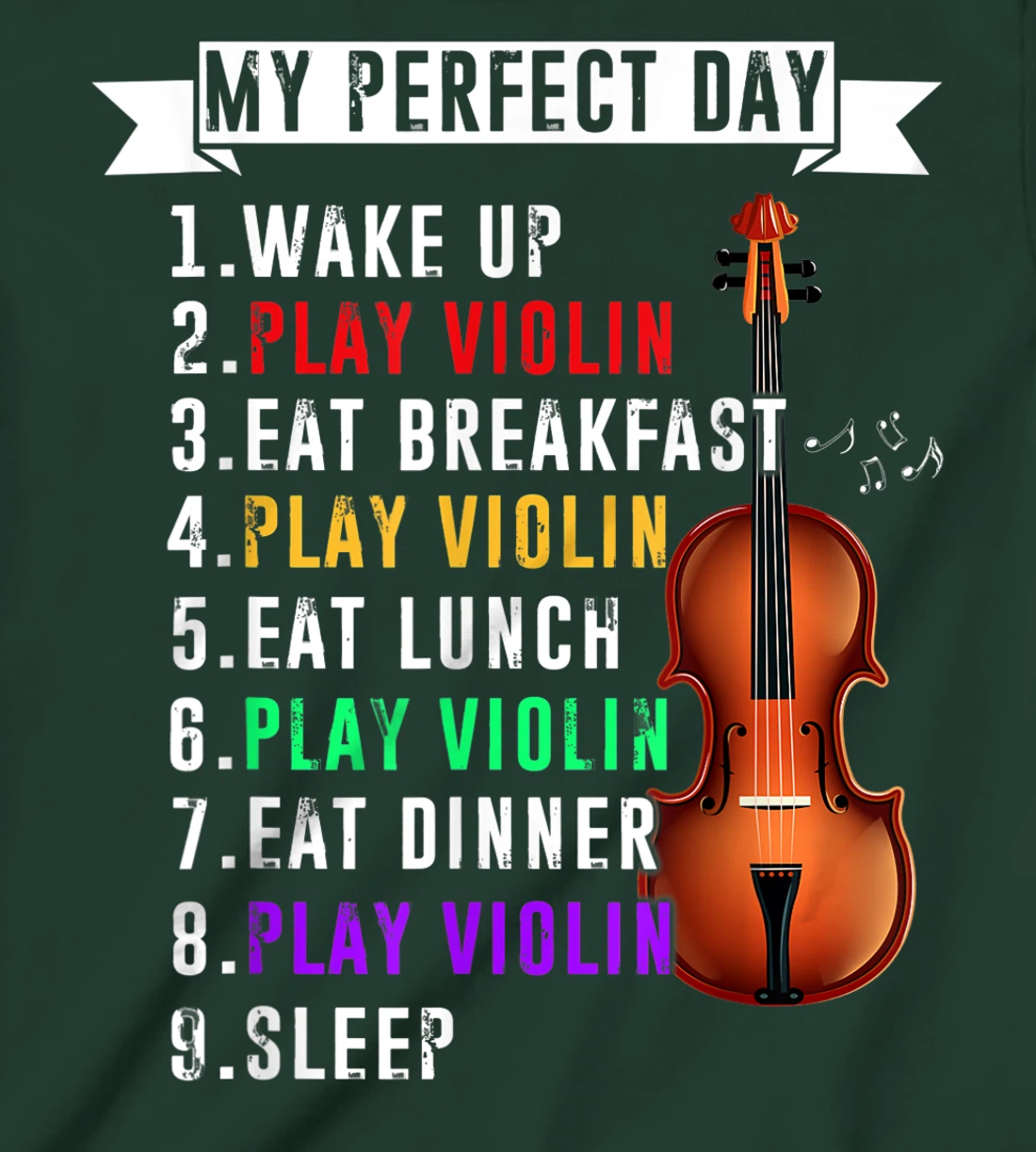 My Perfect Day Violin Musican T-Shirt, Kid T-Shirt and Women T-Shirt Funny Violin Musical T-Shirt, Kid T-Shirt and Women T-Shirt