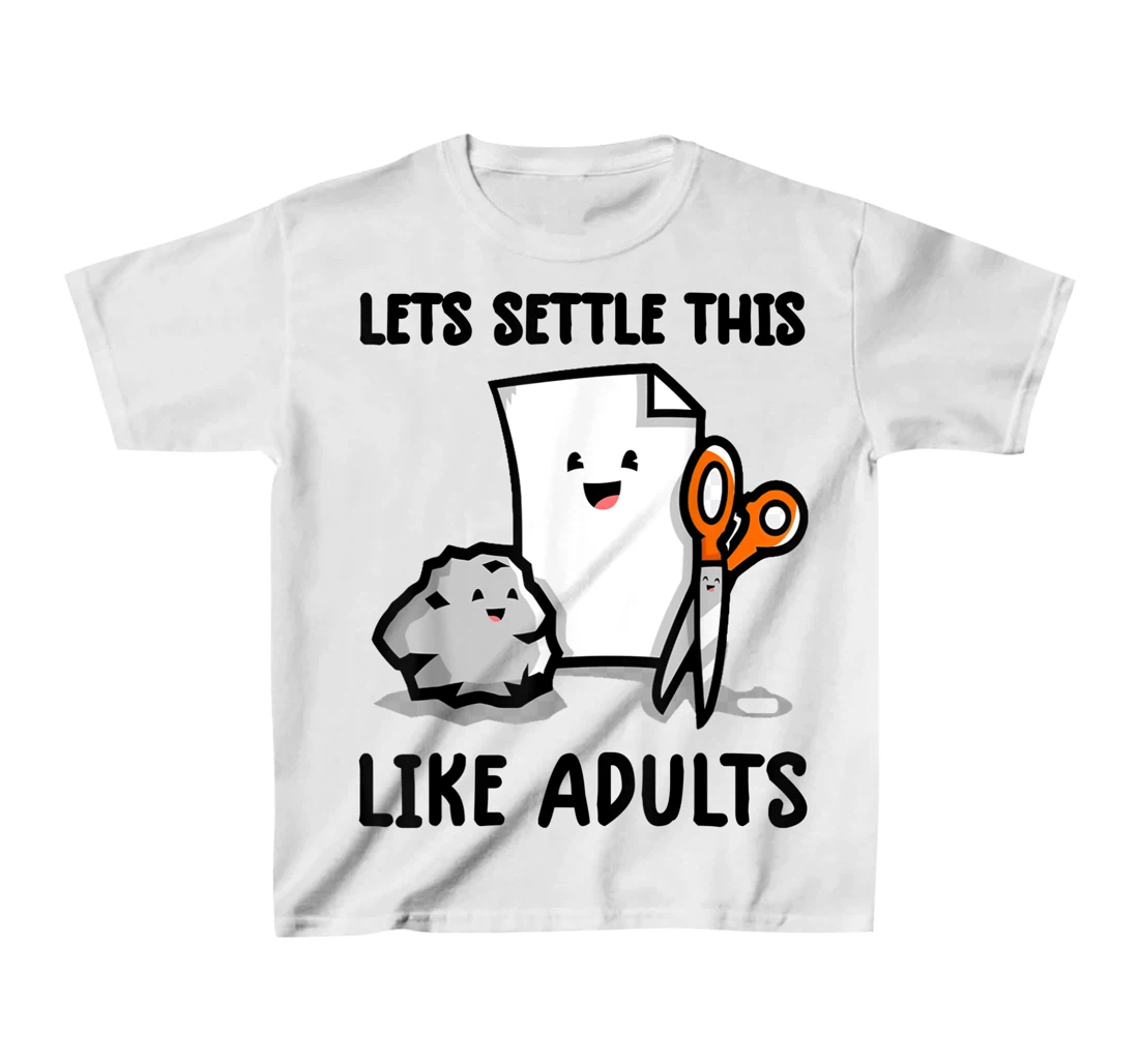 Womens lets settle this like adults shirt rock paper scissors funny T-Shirt, Kid T-Shirt and Women T-Shirt