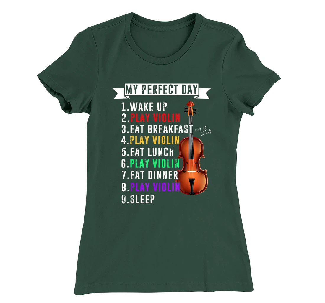 My Perfect Day Violin Musican T-Shirt, Kid T-Shirt and Women T-Shirt Funny Violin Musical T-Shirt, Kid T-Shirt and Women T-Shirt