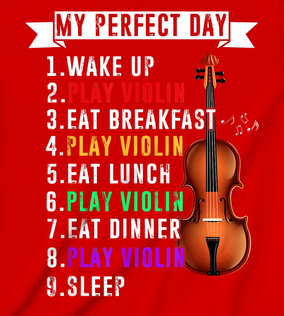 My Perfect Day Violin Musican T-Shirt, Kid T-Shirt and Women T-Shirt Funny Violin Musical T-Shirt, Kid T-Shirt and Women T-Shirt