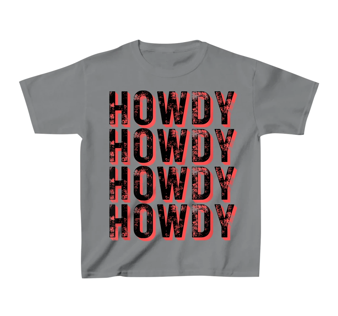 Vintage Howdy Rodeo Funny Western Country Southern Cowgirl T-Shirt, Kid T-Shirt and Women T-Shirt