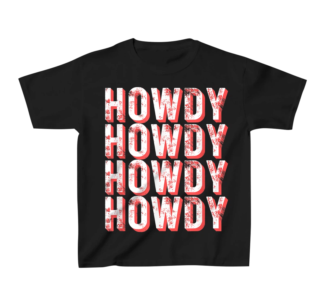 Vintage Howdy Rodeo Funny Western Country Southern Cowgirl T-Shirt, Kid T-Shirt and Women T-Shirt
