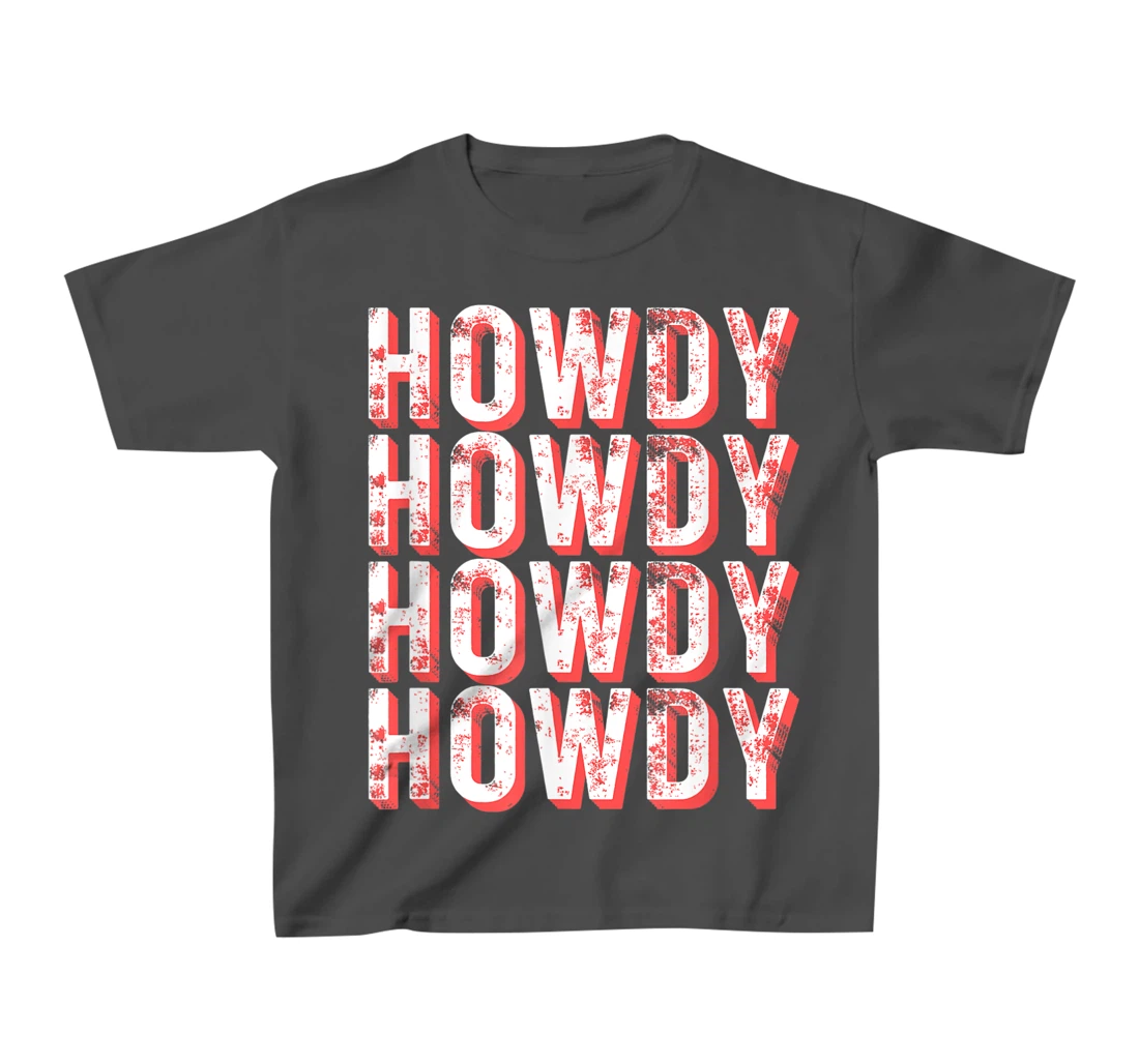 Vintage Howdy Rodeo Funny Western Country Southern Cowgirl T-Shirt, Kid T-Shirt and Women T-Shirt