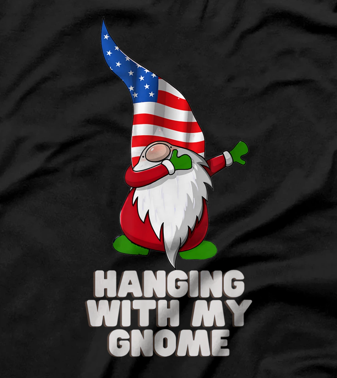 Hanging With My Gnome Garden Dabbing Gnome American USA Flag T-Shirt, Kid T-Shirt and Women T-Shirt
