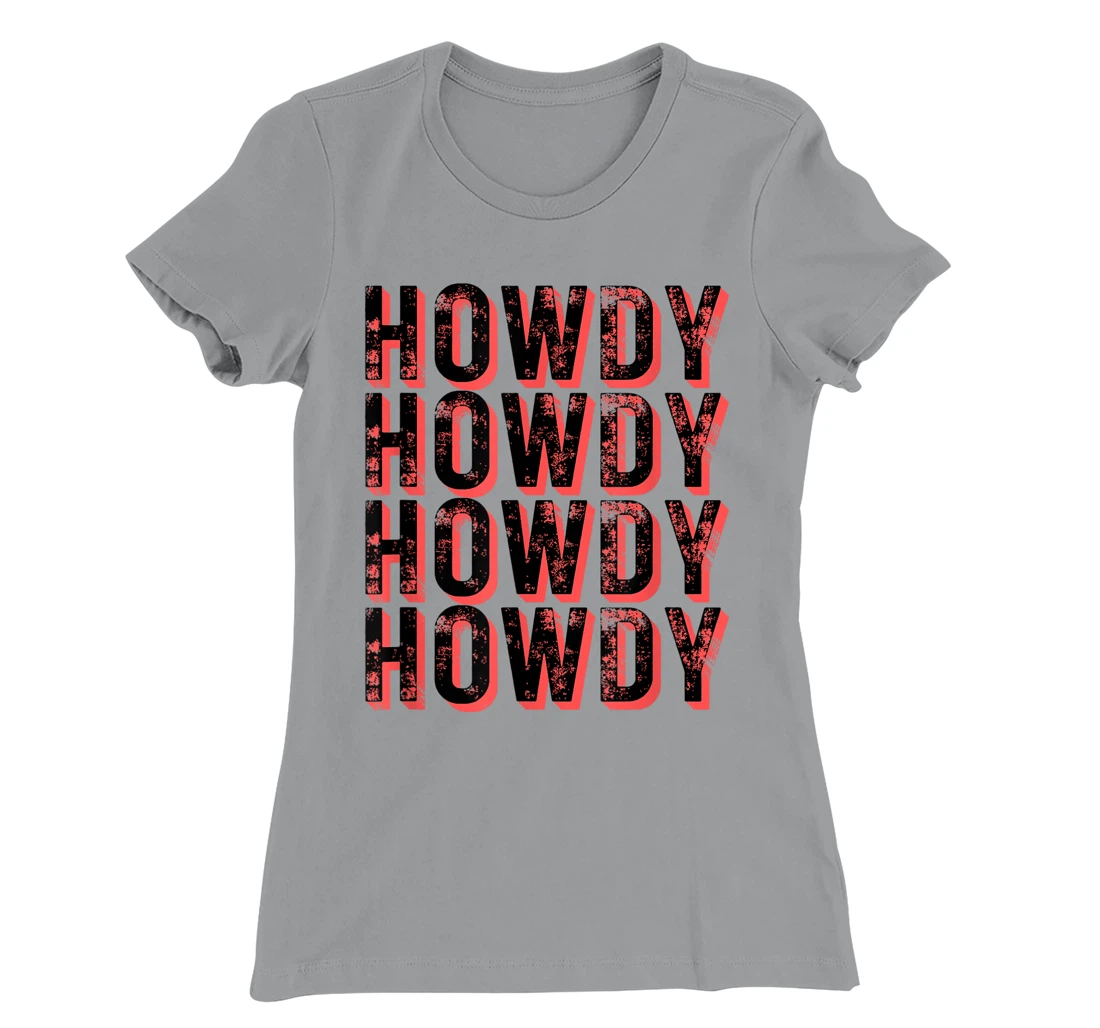 Vintage Howdy Rodeo Funny Western Country Southern Cowgirl T-Shirt, Kid T-Shirt and Women T-Shirt