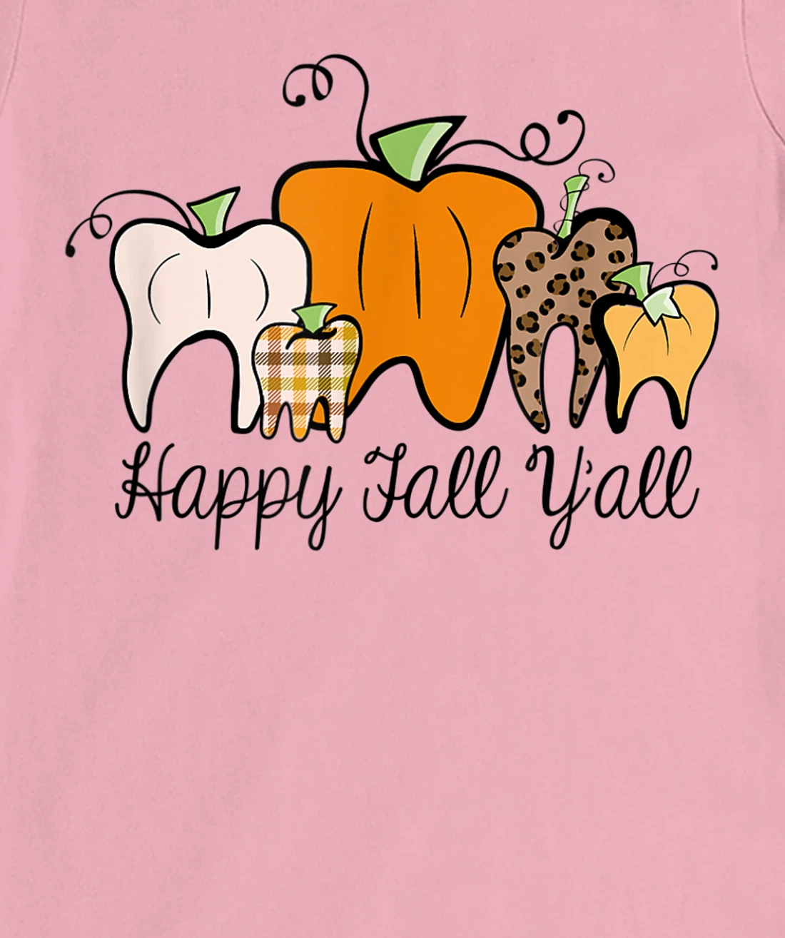 Womens Fall Pumpkin tooth Dental Assistant Hygienist Staff Design T-Shirt, Kid T-Shirt and Women T-Shirt