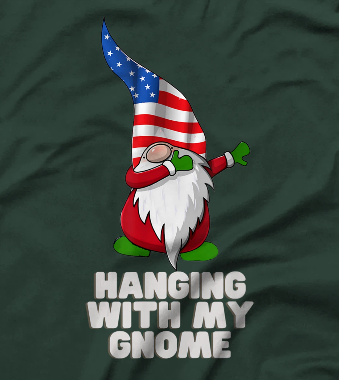 Hanging With My Gnome Garden Dabbing Gnome American USA Flag T-Shirt, Kid T-Shirt and Women T-Shirt