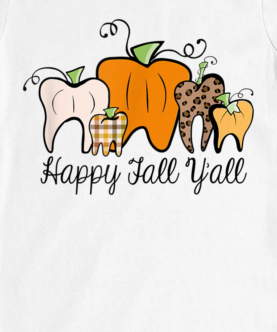 Womens Fall Pumpkin tooth Dental Assistant Hygienist Staff Design T-Shirt, Kid T-Shirt and Women T-Shirt