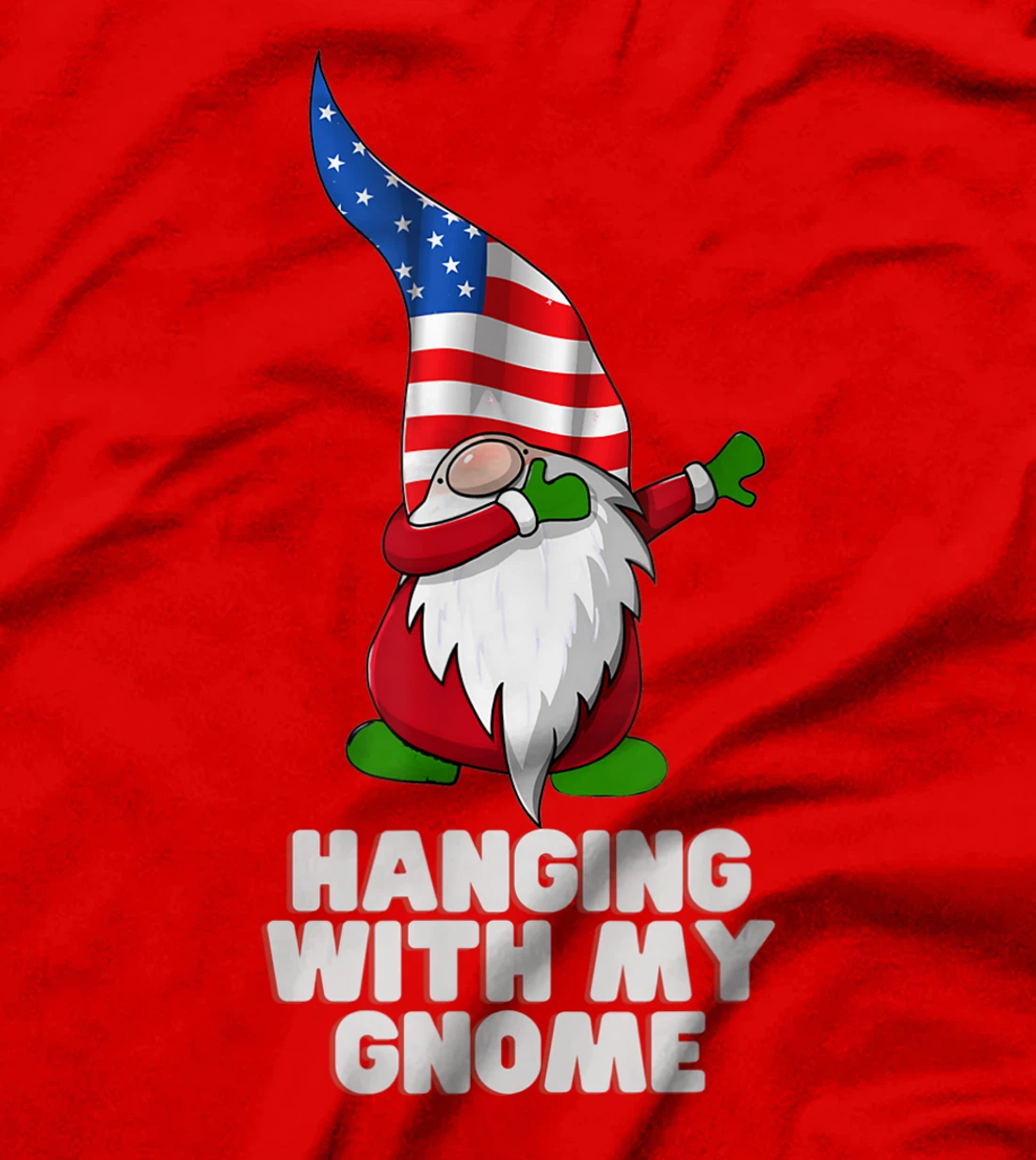 Hanging With My Gnome Garden Dabbing Gnome American USA Flag T-Shirt, Kid T-Shirt and Women T-Shirt
