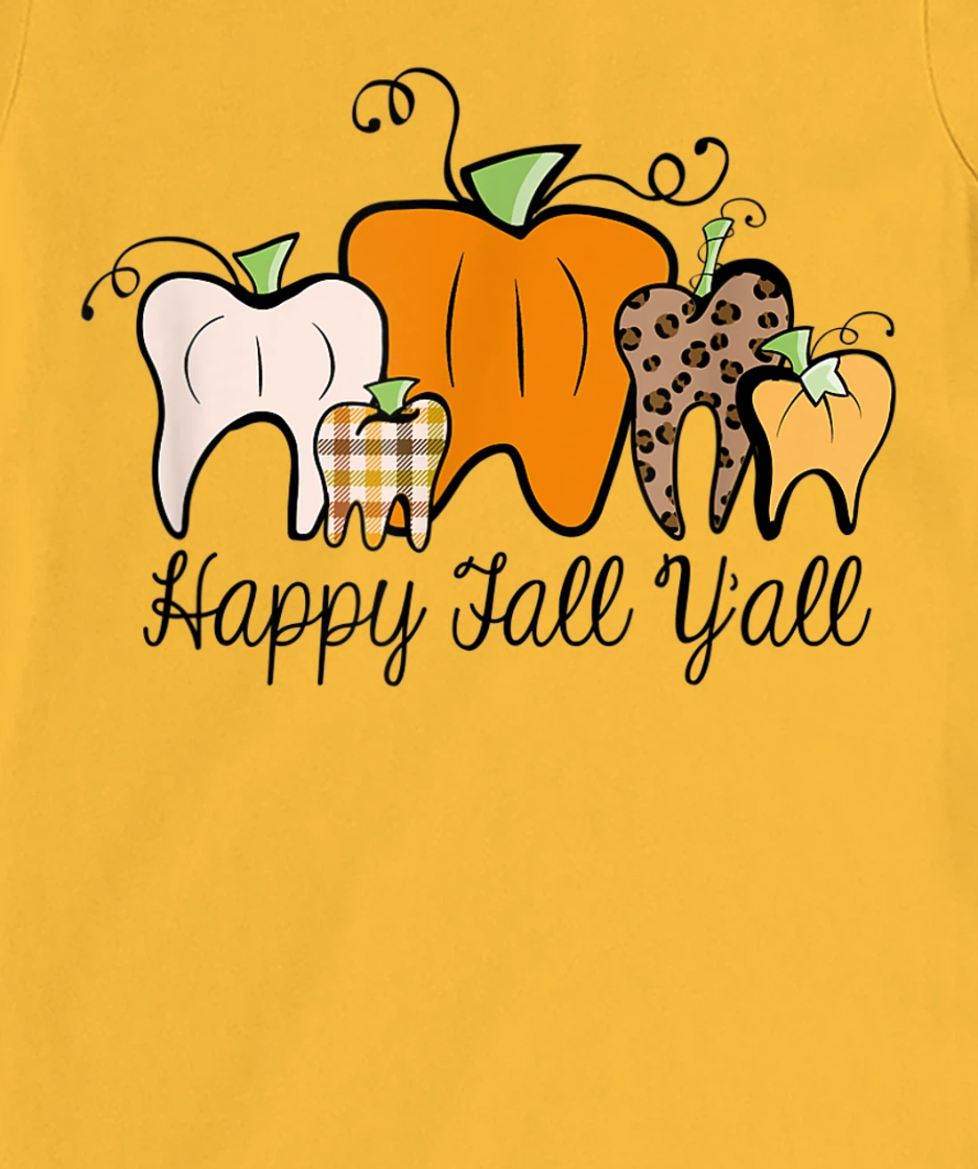 Womens Fall Pumpkin tooth Dental Assistant Hygienist Staff Design T-Shirt, Kid T-Shirt and Women T-Shirt