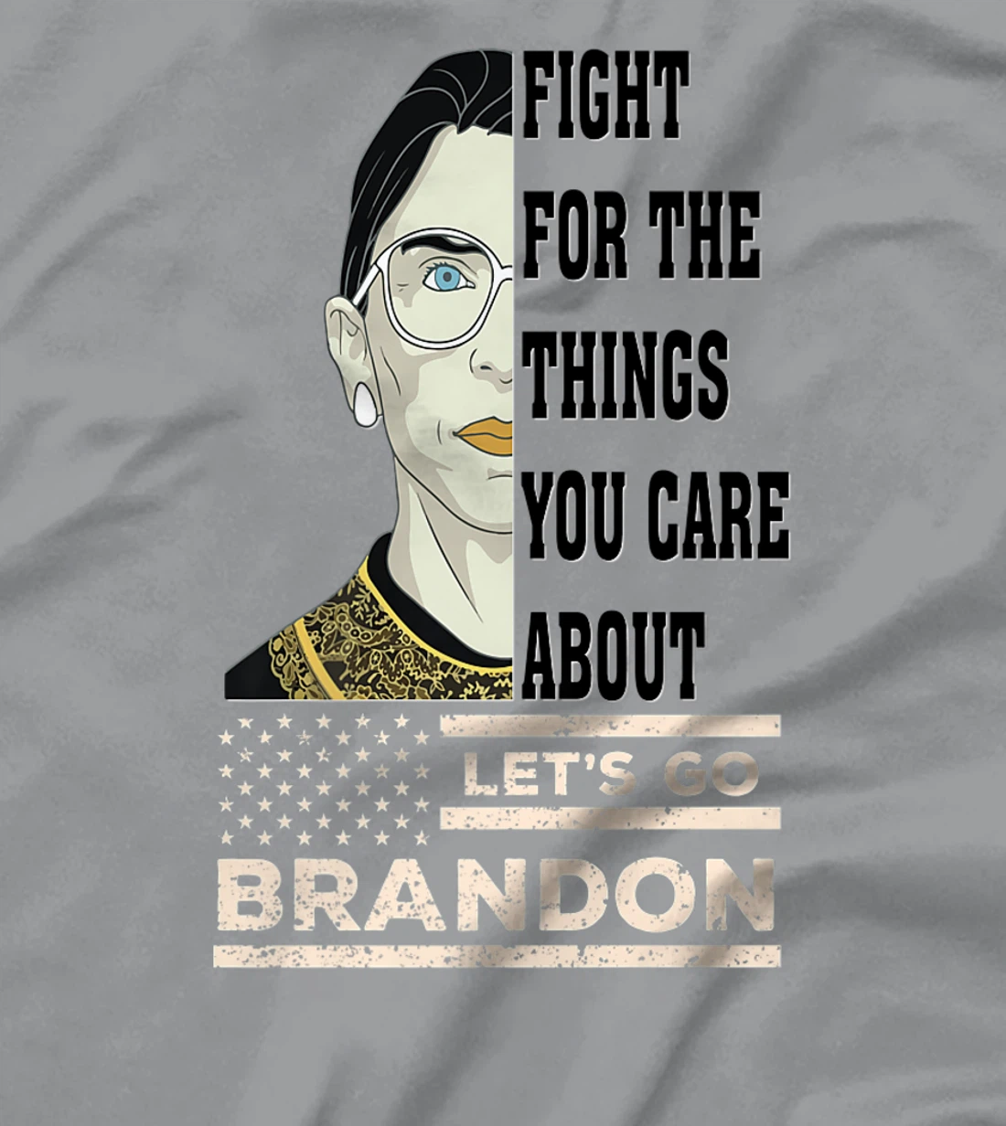 Womens Let's Go Brandon RBG Justice Patriotic American Anti Biden T-Shirt, Women T-Shirt