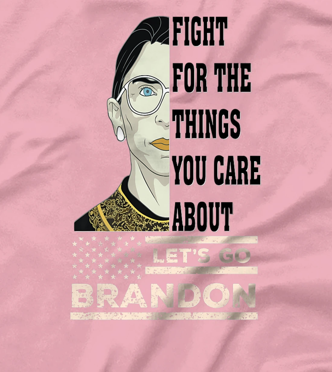 Womens Let's Go Brandon RBG Justice Patriotic American Anti Biden T-Shirt, Women T-Shirt
