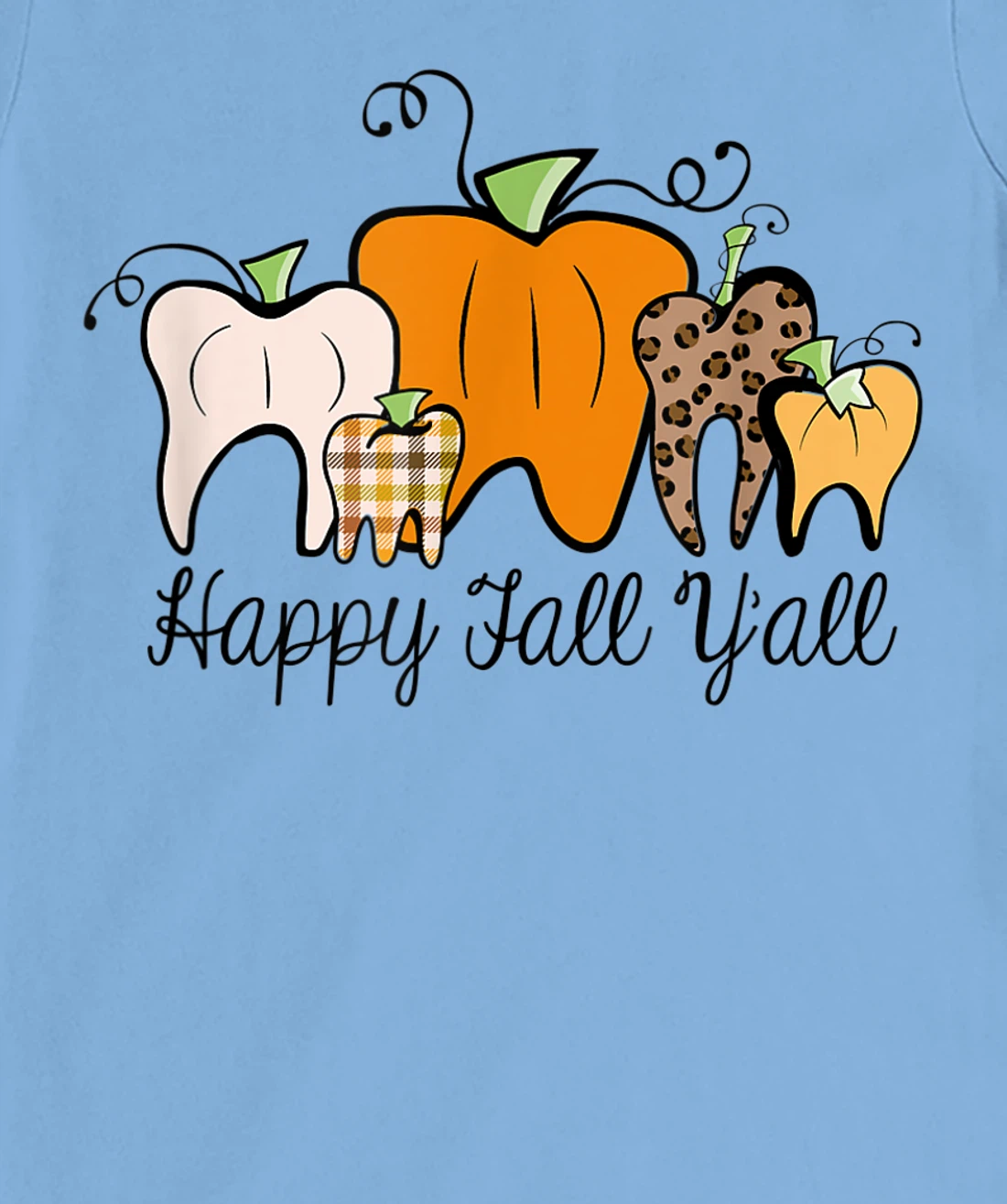 Womens Fall Pumpkin tooth Dental Assistant Hygienist Staff Design T-Shirt, Kid T-Shirt and Women T-Shirt