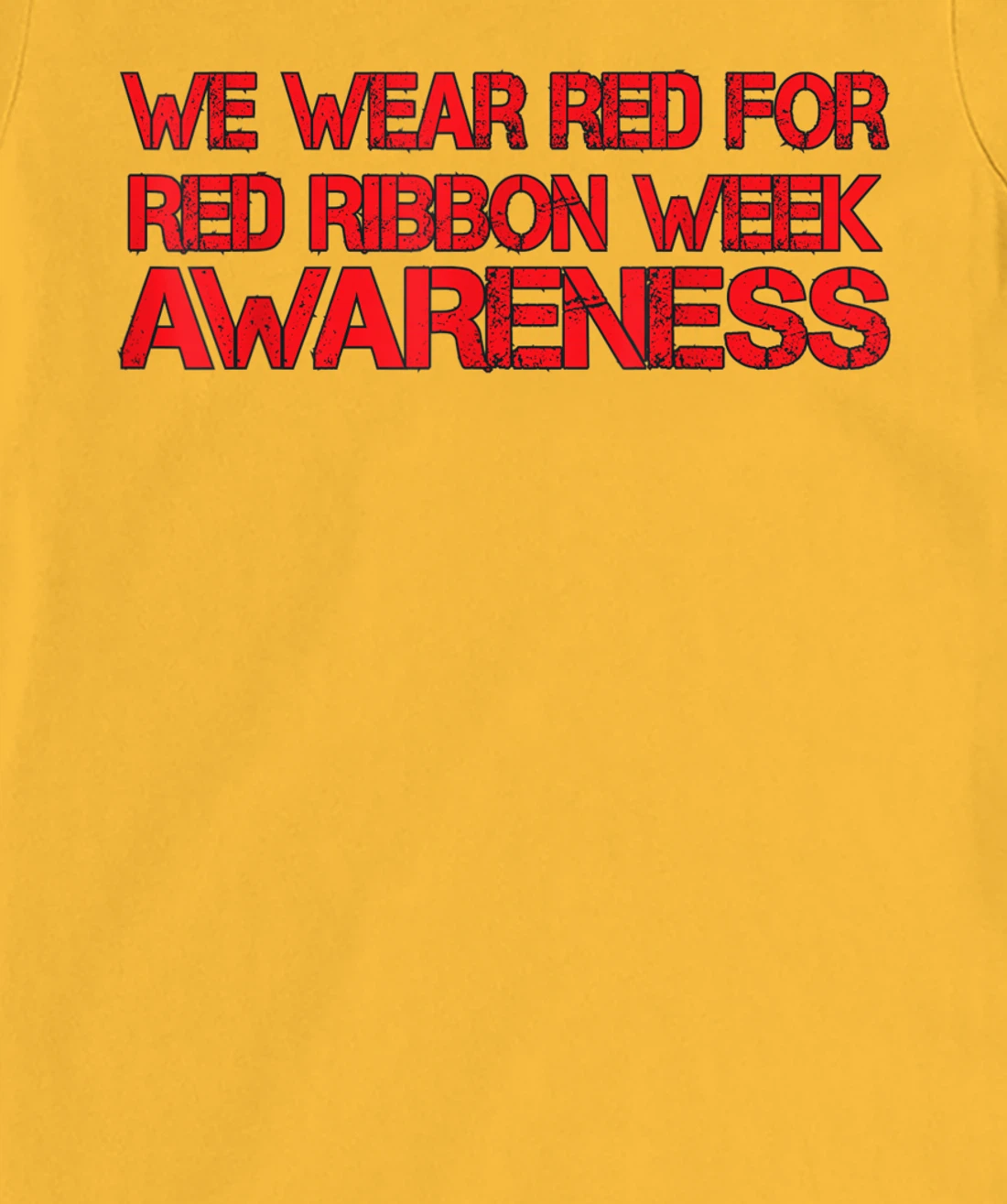 Womens We Wear Red For Red Ribbon Week Awareness T-Shirt, Kid T-Shirt and Women T-Shirt