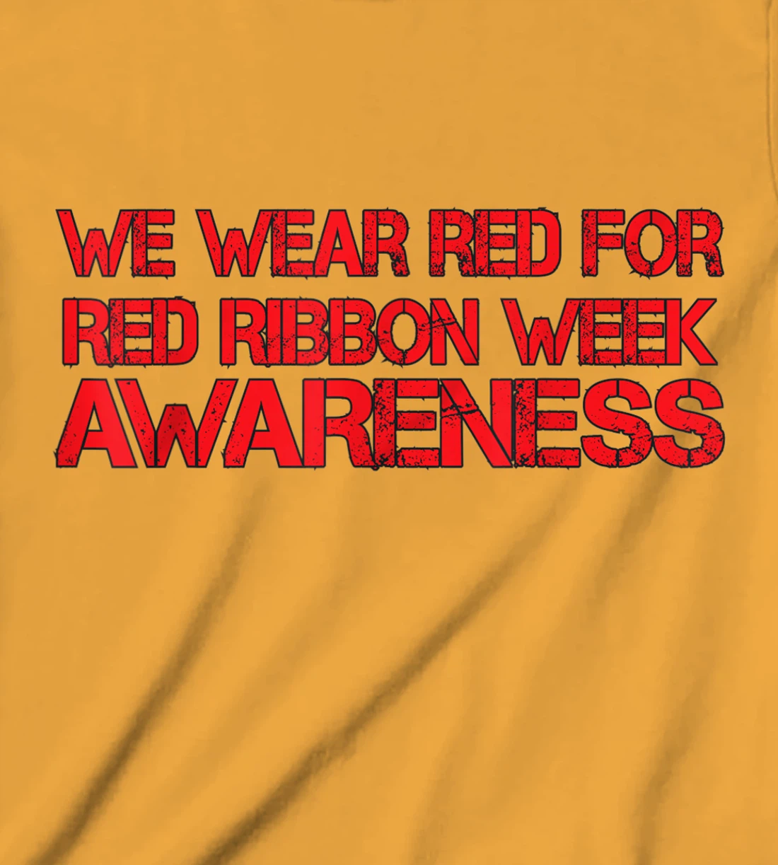 Womens We Wear Red For Red Ribbon Week Awareness T-Shirt, Kid T-Shirt and Women T-Shirt