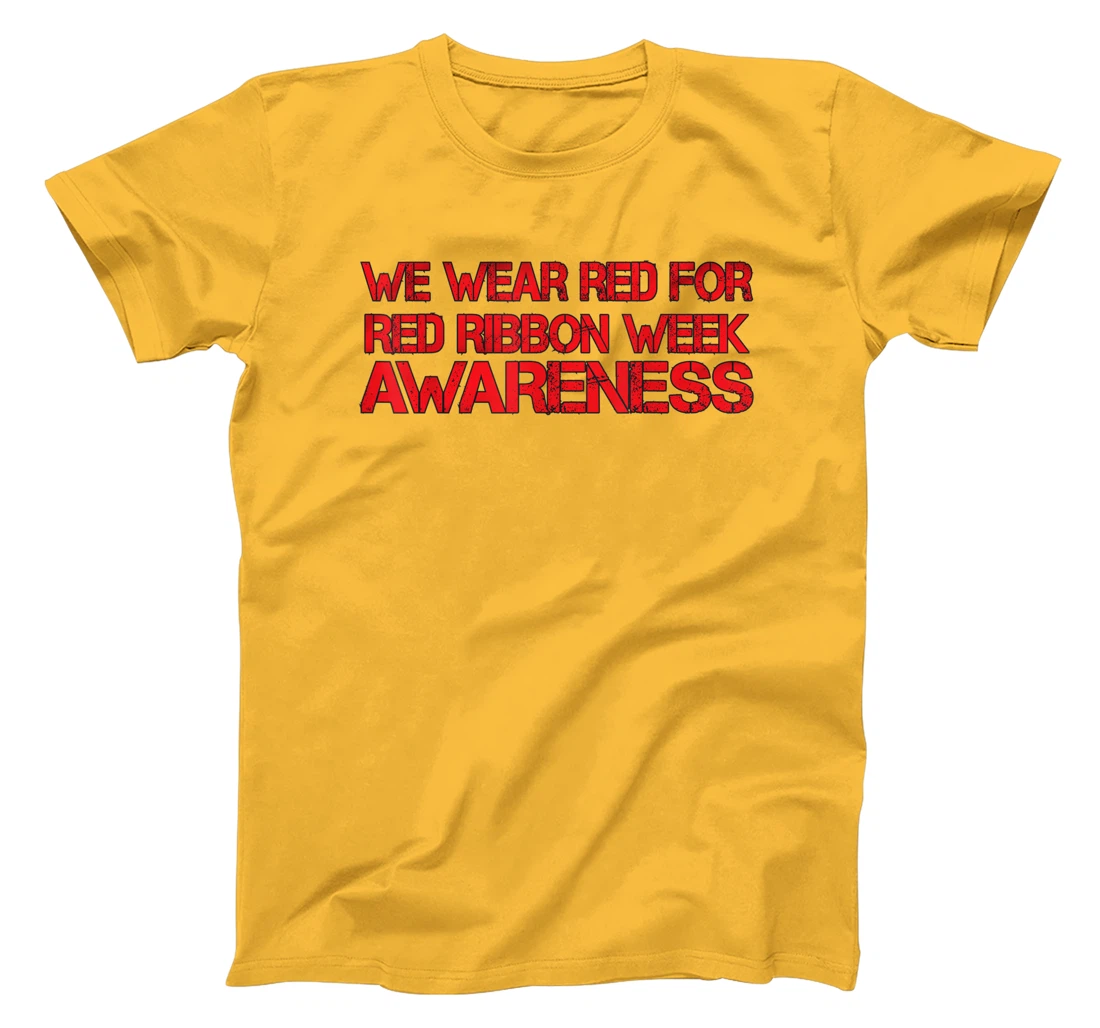 Womens We Wear Red For Red Ribbon Week Awareness T-Shirt, Kid T-Shirt and Women T-Shirt