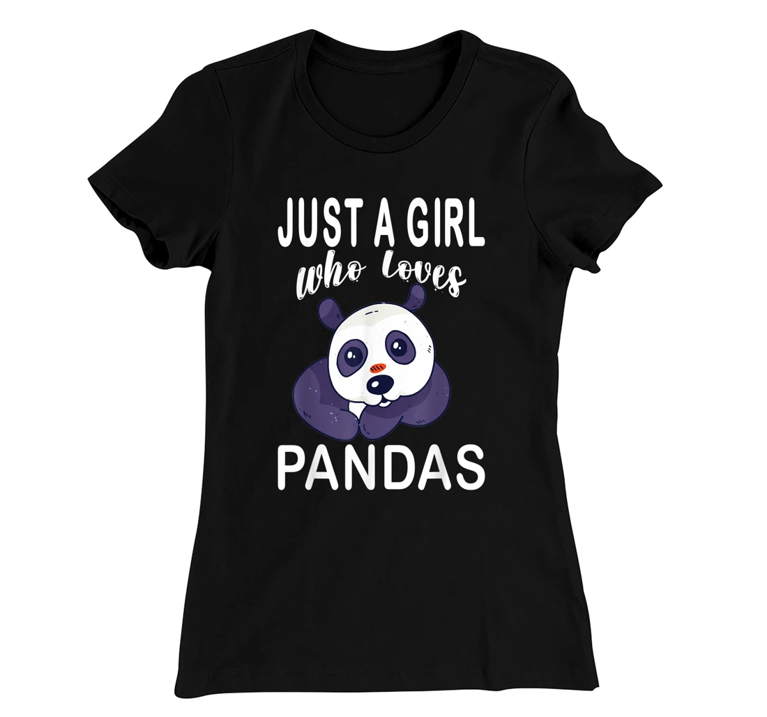 Just A Girl Who Loves Pandas. Cute Adorable Panda Costume T-Shirt, Kid T-Shirt and Women T-Shirt