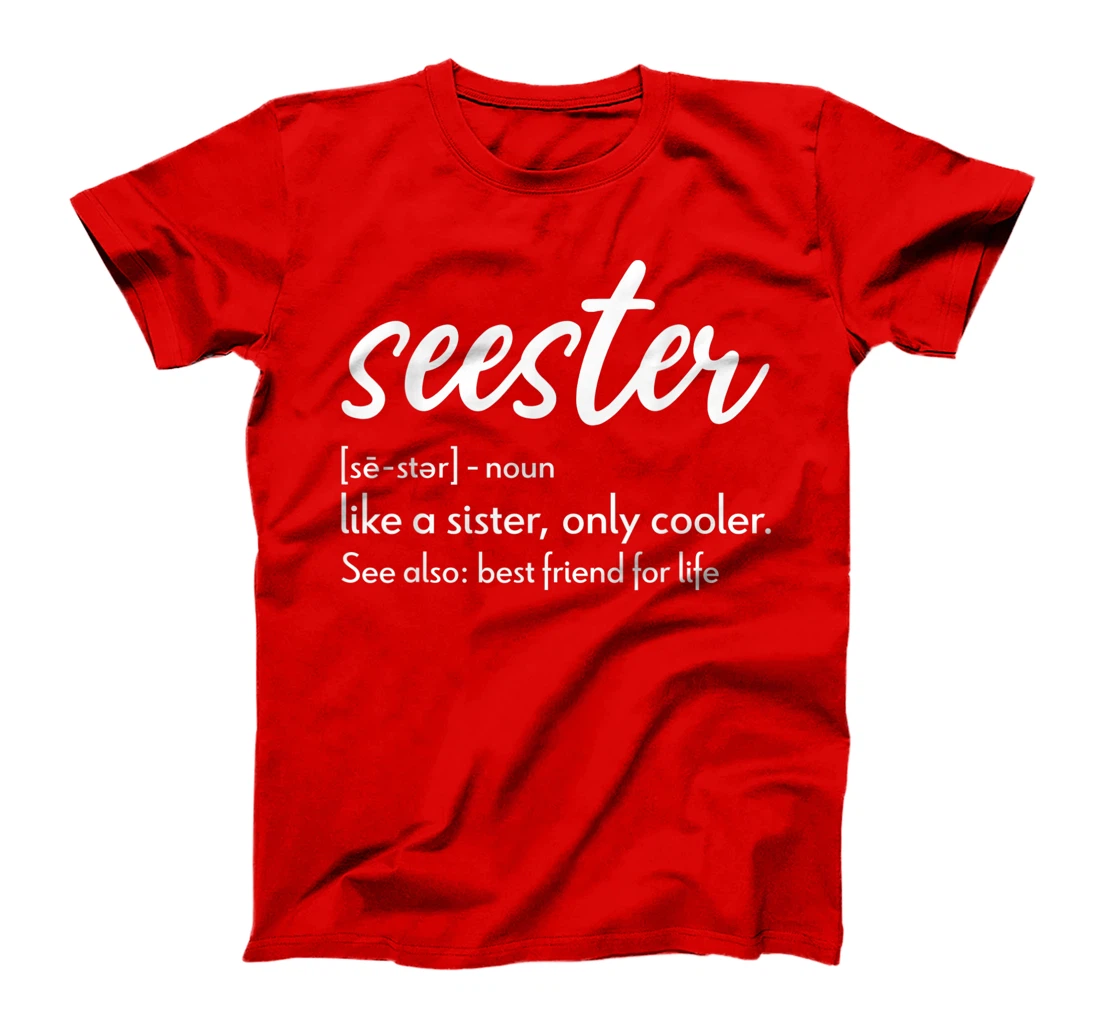 Seester Definition Apparel: Seester T-Shirt, Women T-Shirt