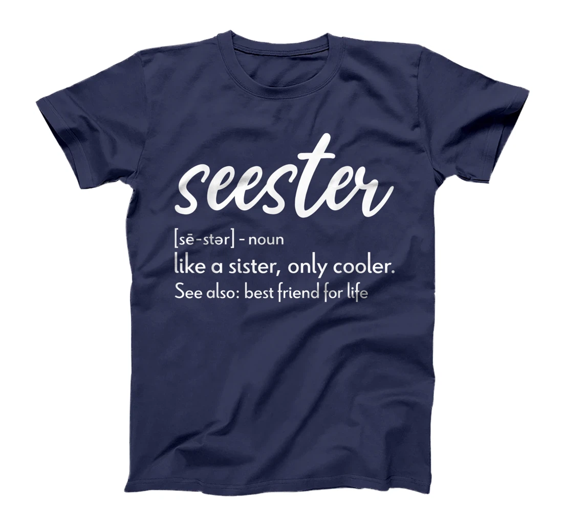 Seester Definition Apparel: Seester T-Shirt, Women T-Shirt