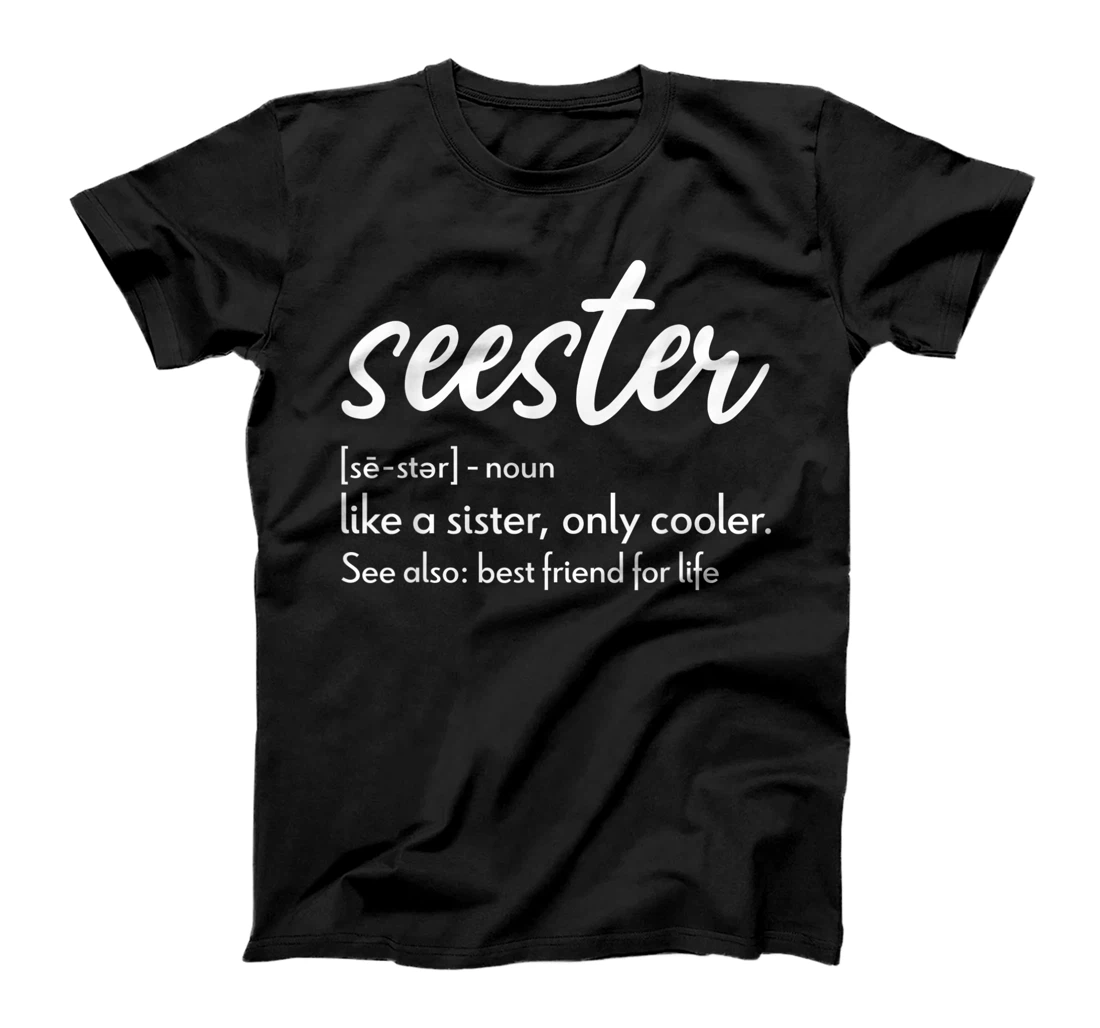 Seester Definition Apparel: Seester T-Shirt, Women T-Shirt
