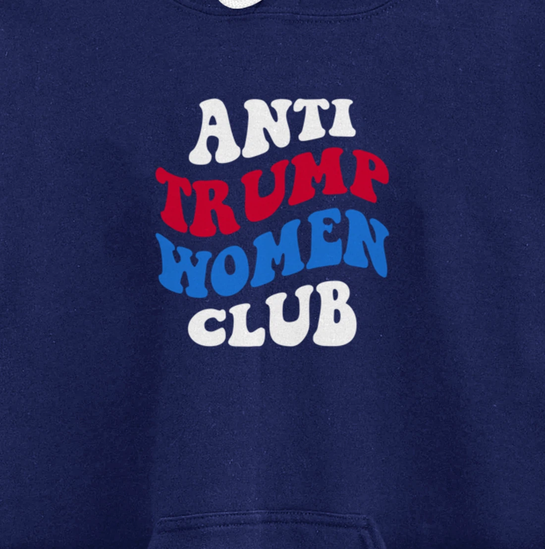 Anti-Trump Women Club Democrat 2024 Elections Anti-Trump Pullover Hoodie